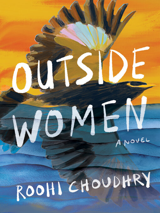 Title details for Outside Women by Roohi Choudhry - Available